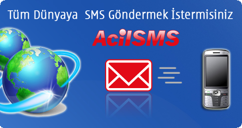 Tm Dnya'ya Toplu SMS<br>...www.acilsms.org